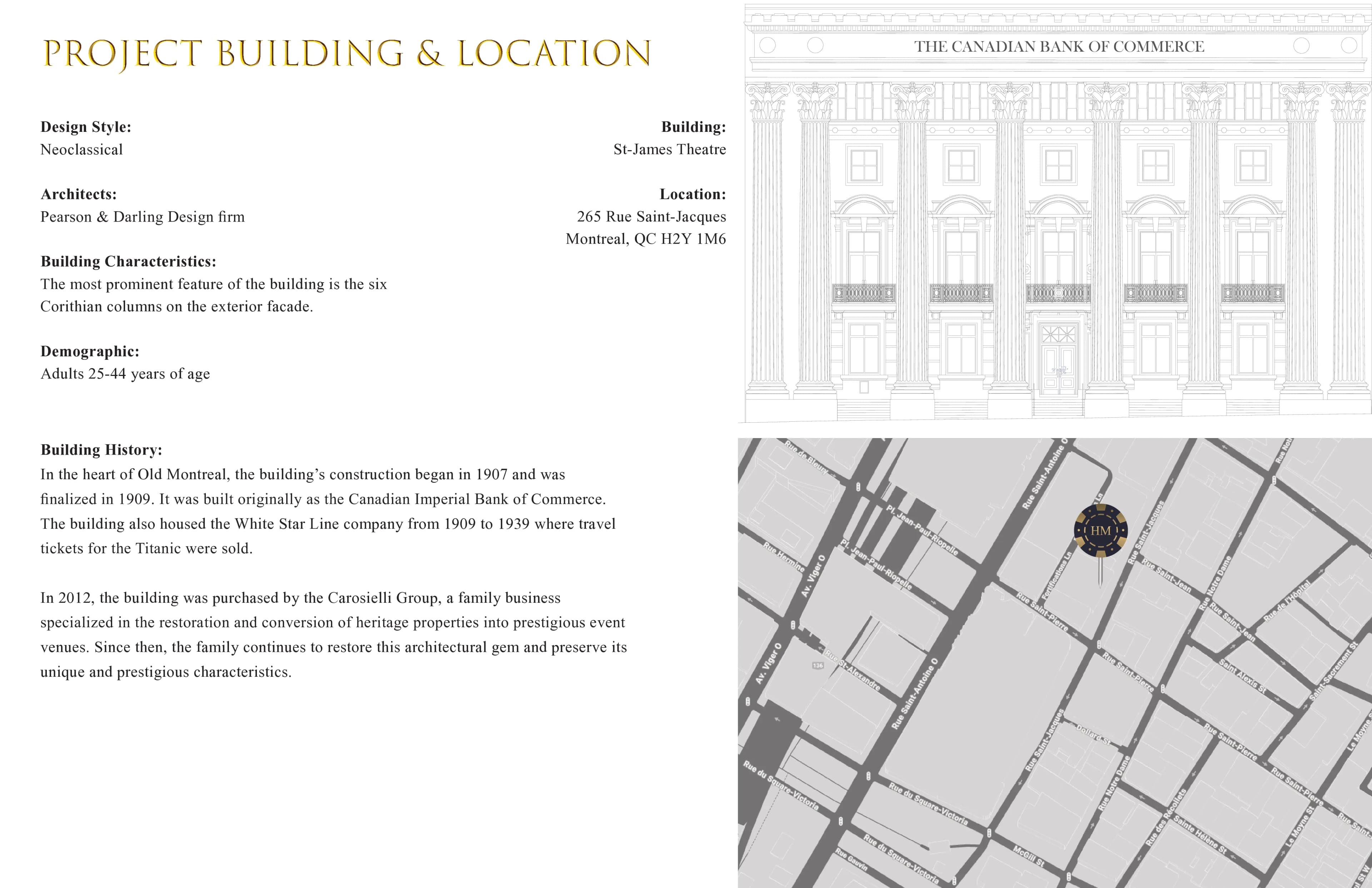Bâtiment et emplacement, Théâtre St-James, Vieux-Montréal